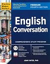 Practice Makes Perfect: English Conversation, Premium Fourth Edition (Practice Makes Perfect, Intermediate)