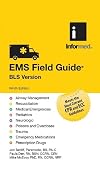 EMS Field Guide, BLS Version