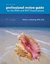 Professional Review Guide for the RHIA and RHIT Examinations, 2015 Edition (Book Only)