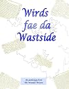 Wirds fae da Wastside