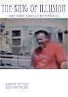 KING of Illusion (How a celebrity changed places with Nathan McCoy)