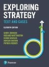 Exploring Strategy: Text and Cases (11th Edition)