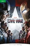 Level 3: Marvel's Captain America: Civil War (Pearson English Graded Readers)