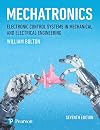 Mechatronics: Electronic Control Systems in Mechanical and Electrical Engineering