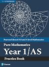 Edexcel AS and A level Mathematics Pure Mathematics Year 1/AS Practice Book (A level Maths and Further Maths 2017)