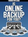 Is Online Backup for You?