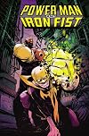 Power Man and Iron Fist Vol. 1: The Boys are Back in Town