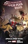 Spider-Man 2099 Vol. 6: Apocalypse Soon