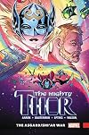 The Mighty Thor Volume 3: The Asgard/Shi'ar War