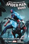 Spider-Man 2099 Vol. 7: Back to the Future, Shock!