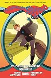 The Unbeatable Squirrel Girl Vol. 6: Who Run the World? Squirrels