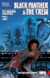 Black Panther and the Crew, Volume 1: We Are the Streets