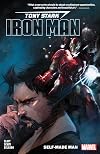 Tony Stark: Iron Man Vol. 1: Self-Made Man (Tony Stark: Iron Man, 1)