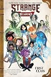 Strange Academy, Vol. 1: First Class