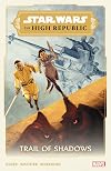 Star Wars: The High Republic: Trail of Shadows