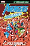 The Avengers Epic Collection: Acts of Vengeance
