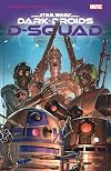 Star Wars: Dark Droids: D-Squad