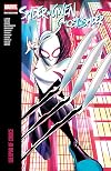 SPIDER-GWEN: GHOST-SPIDER MODERN ERA EPIC COLLECTION: WEAPON OF CHOICE