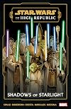 Star Wars: The High Republic: Shadows of Starlight