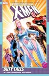 Exceptional X-Men, Vol 1: Duty Calls