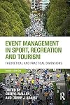 Event Management in Sport, Recreation and Tourism: Theoretical and Practical Dimensions