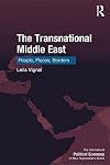 The transnational Middle East : people, places, borders