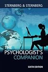 The Psychologist's Companion: A Guide to Professional Success for Students, Teachers, and Researchers
