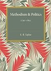 Methodism and politics : 1791-1851