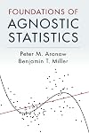 Foundations of Agnostic Statistics