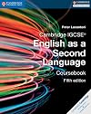 Cambridge IGCSE® English as a Second Language Coursebook (Cambridge International IGCSE)