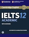 Cambridge IELTS 12 General Training Student's Book with Answers with Audio: Authentic Examination Papers (IELTS Practice Tests)
