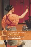 The Cambridge Companion to Catullus (Cambridge Companions to Literature)