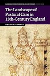 The landscape of pastoral care in 13th-century England