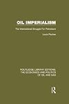 Oil imperialism; the international struggle for petroleum