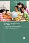Teacher management in China : the transformation of educational systems