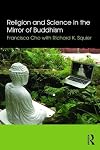 Religion and science in the mirror of Buddhism