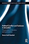 Political conflict and exclusion in Jerusalem : the provision of education and social services