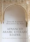 Advanced Arabic literary reader : for students of modern standard Arabic