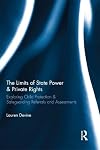 State powers and private rights in child protection and safeguarding assessments : policing parents
