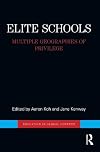 Elite schools : multiple geographies of privilege