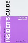 Insider's Guide for Adult Learners