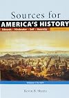 Sources for America's History, Volume 1: To 1877