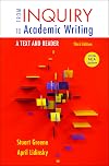From Inquiry to Academic Writing: A Text and Reader, 2016 MLA Update Edition