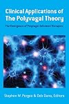 Clinical Applications of the Polyvagal Theory: The Emergence of Polyvagal-Informed Therapies