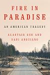 Fire in Paradise: An American Tragedy