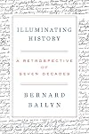 Illuminating History: A Retrospective of Seven Decades