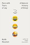 Face with Tears of Joy: A Natural History of Emoji