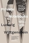 Private Notebooks: 1914-1916