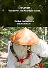 Shugendo: The Way of the Mountain Monks