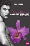 Dulces mentiras, amargas verdades: Revelaciones (Spanish Edition)